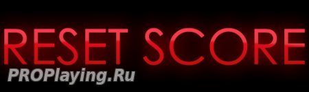 ResetScore - Обнуление счета